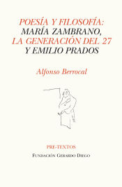 Portada de Poesía y filosofía: María Zambrano, la Generación del 27 y Emilio Prados