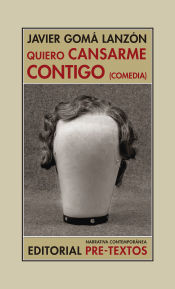 Portada de Quiero cansarme contigo