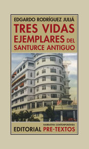 Portada de Tres vidas ejemplares del Santurce antiguo