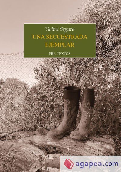 Una secuestrada ejemplar