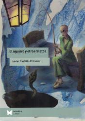 Portada de El agujero y otros relatos