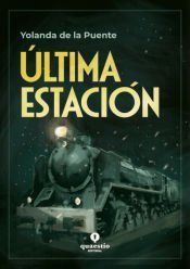 Portada de &Uacute;ltima estaci&oacute;n
