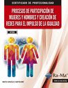 Portada de PROCESOS DE PARTICIPACIÓN DE MUJERES Y HOMBRES Y CREACION DE REDES PARA EL IMPULSO DE LA IGUALDAD