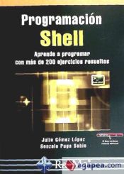 Portada de Programación shell. Aprende a programar con más de 200 ejercicios resueltos