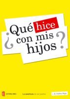 Portada de ¿Qué hice con mis hijos? (Ebook)