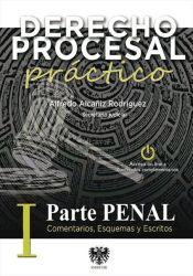 Portada de Derecho Procesal Práctico - Parte Penal