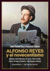 Portada de Alfonso Reyes y el novecentismo