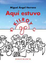 Portada de Aquí estuvo Kilroy