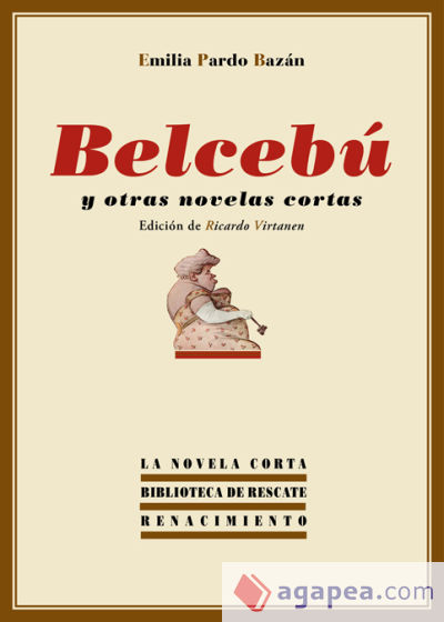 Belcebú y otras novelas cortas