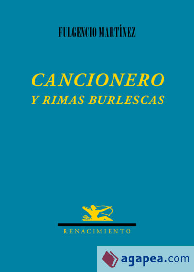 Cancionero y rimas burlescas