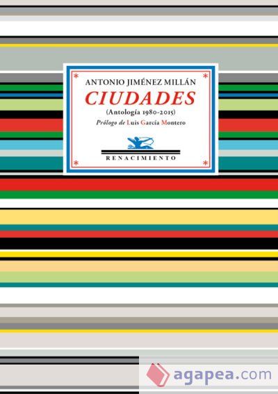 Ciudades: (Antología 1980-2015) Ciudades: (Antología 1980-2015)