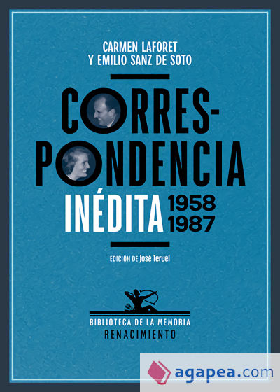 Correspondencia inédita 1958-1987