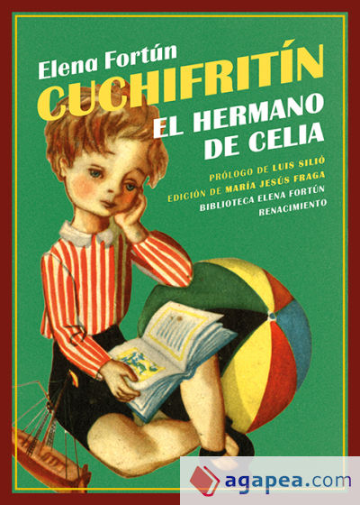 Cuchifritín, el hermano de Celia