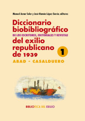 Portada de Diccionario biobibliográfico de los escritores, editoriales y revistas del exilio republicano de 1939