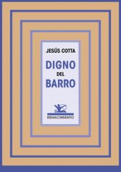 Portada de Digno del barro