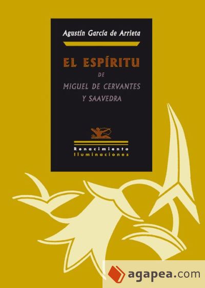 El espíritu de Miguel de Cervantes y Saavedra