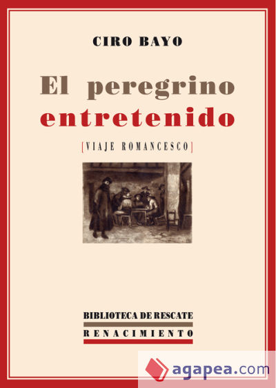 El peregrino entretenido