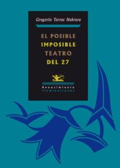 Portada de El posible/imposible teatro del 27