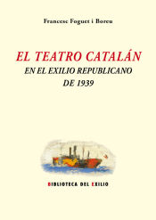 Portada de El teatro catalán en el exilio republicano de 1939