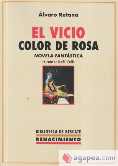 El vicio color de rosa