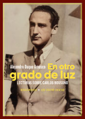 Portada de En otro grado de luz. Lecturas sobre Carlos Bousoño