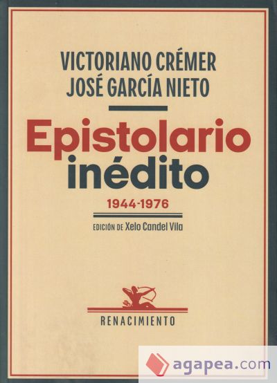 Epistolario inédito (1944-1976)