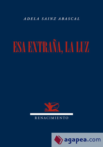 Esa extraña, la luz