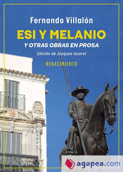 Esi y Melanio y otras obras en prosa