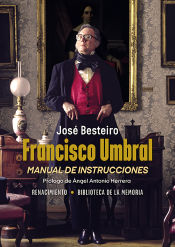 Portada de Francisco Umbral, manual de instrucciones