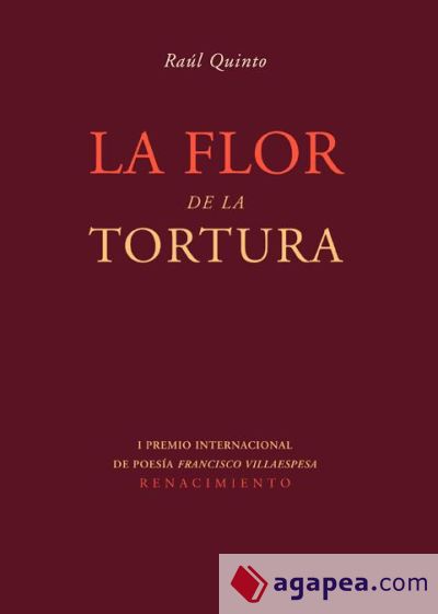 La flor de la tortura