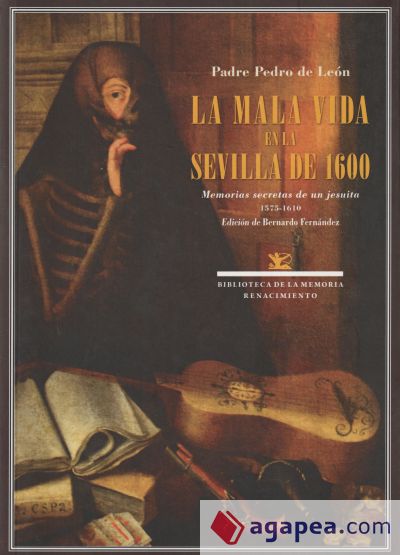 La mala vida en la Sevilla de 1600