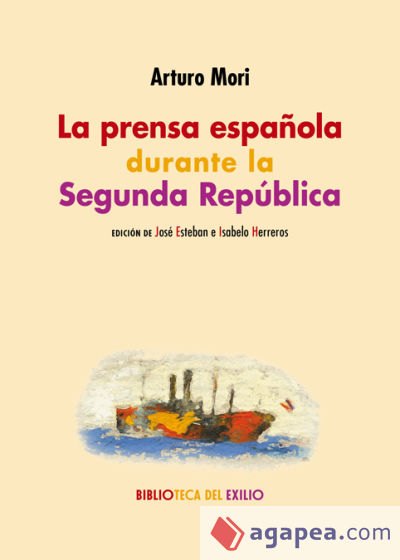 La prensa española durante la Segunda República