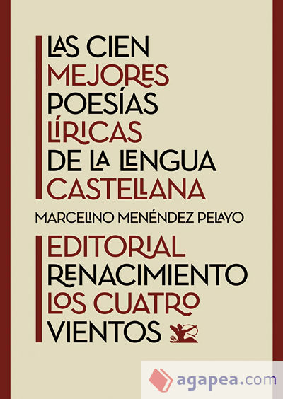 Las cien mejores poesías líricas de la lengua castellana