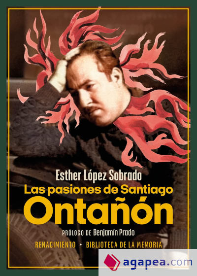 Las pasiones de Santiago Ontañón