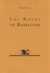 Portada de Las rosas de Babilonia