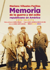 Portada de Memoria de la guerra y del exilio republicano en América: Obra selecta