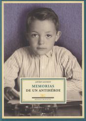 Portada de Memorias de un antihéroe
