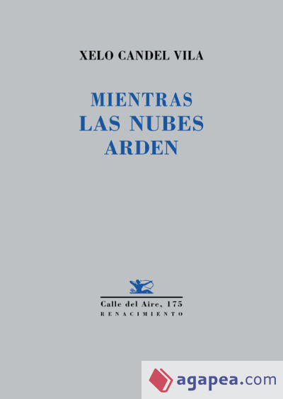 Mientras las nubes arden