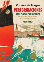 Portada de Peregrinaciones. Mis viajes por Europa