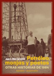 Portada de Petróleo, monjas y poetas