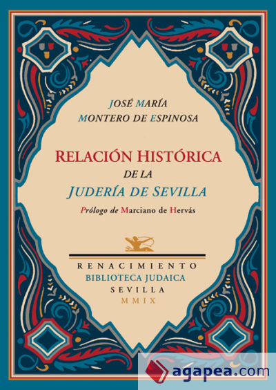 Relación histórica de la judería de Sevilla