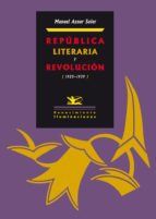 Portada de Rep&uacute;blica literaria y revoluci&oacute;n (Ebook)
