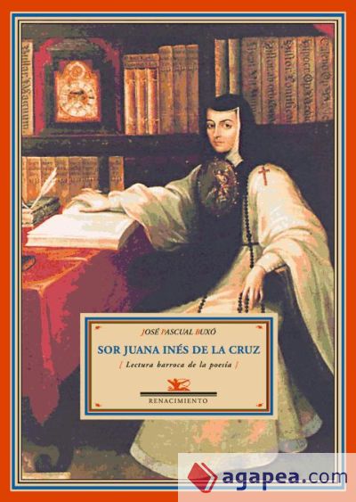 Sor Juana In&eacute;s de la Cruz