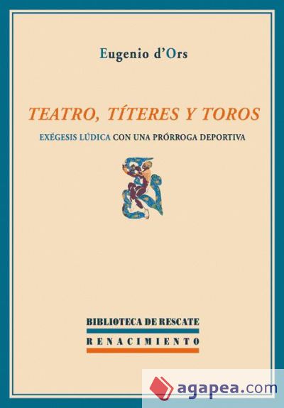 Teatro, títeres y toros