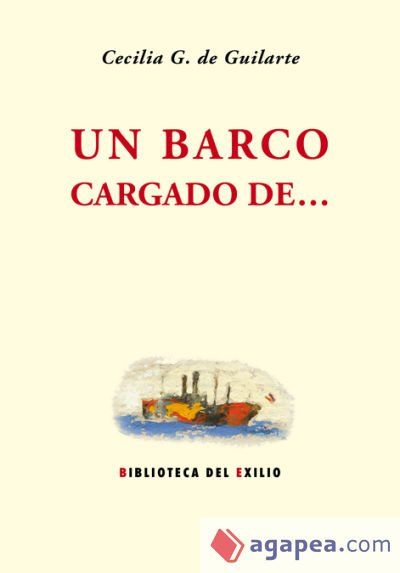 Un barco cargado de Un barco cargado de