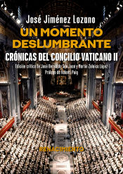 Portada de Un momento deslumbrante. Crónicas del Concilio Vaticano II