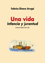 Portada de Una vida. Infancia y juventud