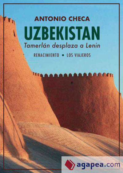 Uzbekistán. Tamerlán desplaza a Lenin