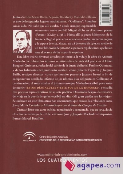 Últimos días en Collioure, 1939: Y otros estudios breves sobre Antonio Machado