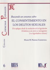 Portada de Buscando un consenso sobre el consentimiento en los delitos sexuales